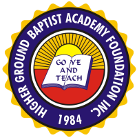 Higher Ground Baptist Academy Foundation, Inc.
